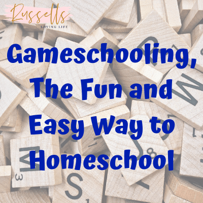 Gameschooling, The Fun and Easy Way to Homeschool