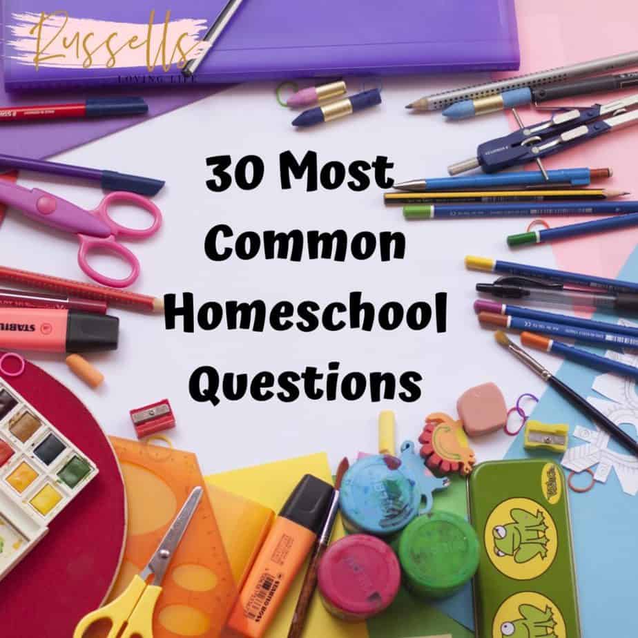 30 most common homeschool questions