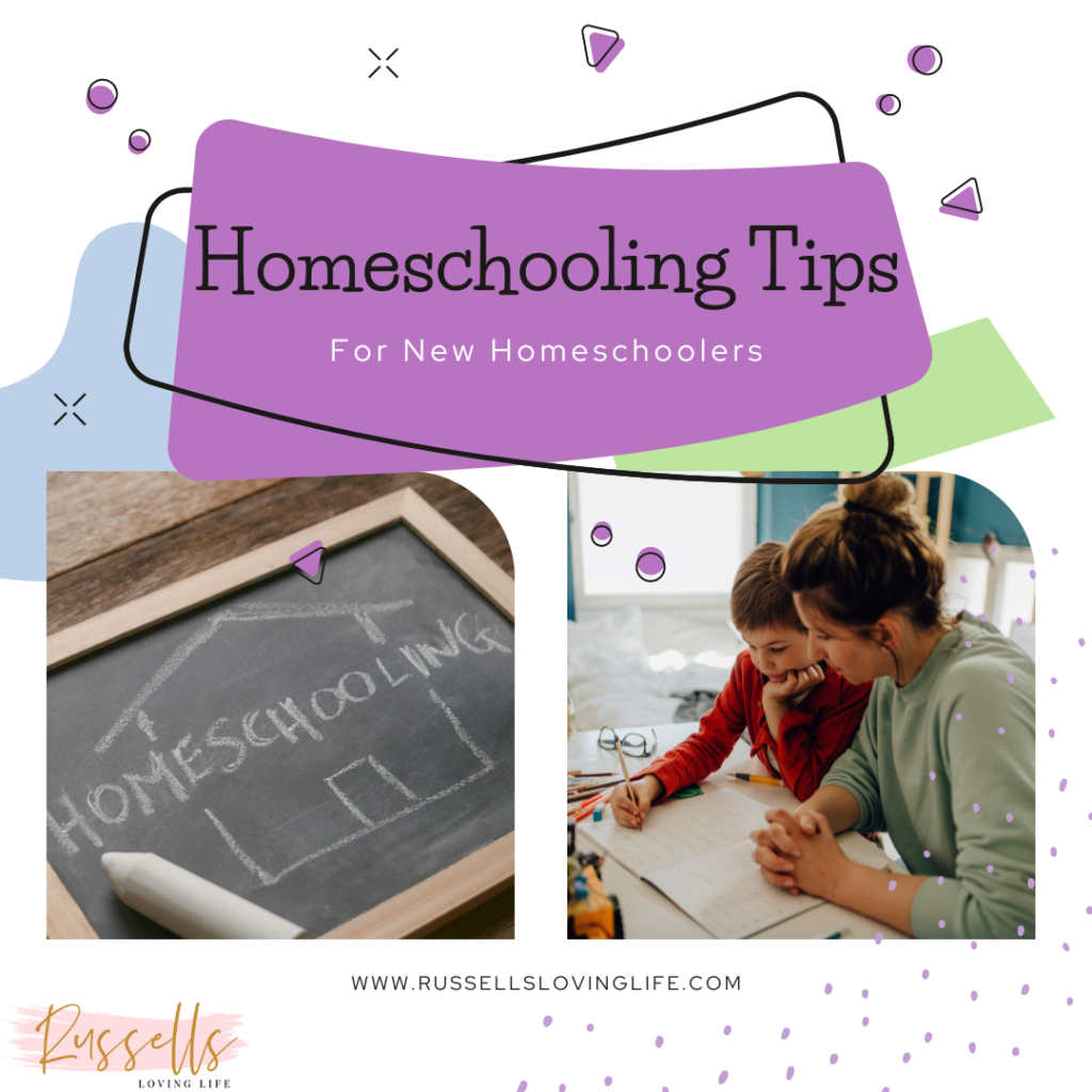 Homeschool Tips for new Homeschoolers